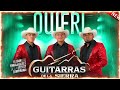 GUITARRAS DE LA SIERRA - MUSICA REGIONAL MEXICANA VIEJITA - EXITOS GUITARRAS