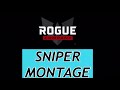 Rouge Company Sniper Montage !!