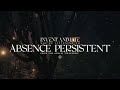Invent Animate - Absence Persistent
