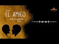 EL AMIGO (Inés Arredondo) - CUENTO