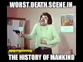 #Worst #death #scene in history of #mankind!!!😂😂😂😂