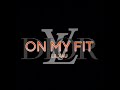 Lil Xau - On My Fit (Official Audio)