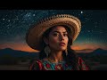 [1 Hour] Mexican Night / Study Music #mexicanmusic #aigenerated #aimusic #mexico #1hourmusic #music