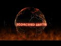 Scorched Earth- Original Track
