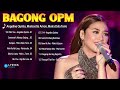 Klarisse De Guzman - Wala Na Talaga 💖 OPM Tagalog Love Song Collection 2023 💖 Moira Dela Torre