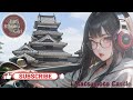 lofi chill mix japanese Matsumoto Castle