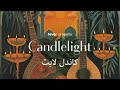 Candlelight Arabic Night (by  Fusion Al Arab Group)
