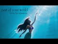 part of your world cover - by nessarose