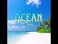 Lil Xau - Ocean (Official Audio)