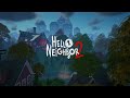 HELLO NEIGHBOR 2 - LATE FEES DLC FULL GAME WALKTHROUGH