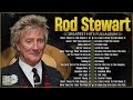 The Best of Rod Stewart ☕ Rod Stewart Greatest Hits Full Album Soft Rock.