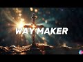 Way Maker - Lyrics