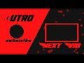 my outro video