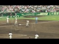 2011夏の高校野球【決勝】光星学院－日大三高(3) The Final of High School Baseball