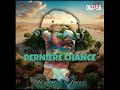 Diésel Gucci - Dernière Chance (audio officiel)