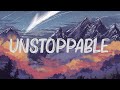 Sia - Unstoppable (lyrics)