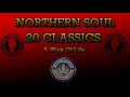 Northern Soul 20 Classics