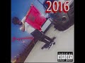 2016 (Official Audio)