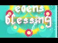Edens Blessing by Subwoofer