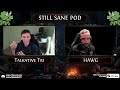 Path of Exile 2 Podcast With Hawg - Diablo 4, PoE2, And More | Still Sane Podcast