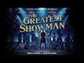 The Greatest Showman Cast - The Greatest Show (Official Audio)