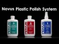 Novus Plastic Polish & Scratch Remover  (Clean, Remove, Polish)