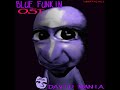 Blue Funkin' (Unofficial) OST | David Mania