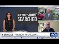 What to know: FBI search in Oakland
