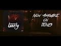 Lonely-Speaker Knockerz Lyrics