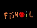 FishOil Launch Trailer