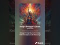Knight Swagger's Quest 2 (AI song alternate)