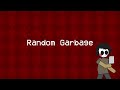 Random Garbage - Saska