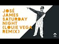 José James - Saturday Night (Louie Vega OG Mix)