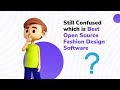 7 Best Free And Open Source Fashion Design Software