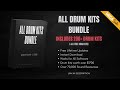 ALL DRUM KITS BUNDLE (200+ DRUM KITS)