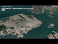 San Francisco - Oakland Bay Bridge, California - Earth Timelapse