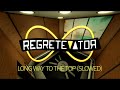 Regretevator - LONG WAY TO THE TOP (SLOWED)