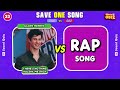 POP vs RAP 🎵 Save One Drop One Song 🎶 Music Quiz Challenge