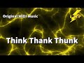 Think Thank Thunk (MIDI)