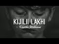 Aza Shikipili Le | KIJILI LAKHI