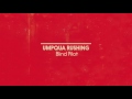 Blind Pilot - Umpqua Rushing (Official Album Audio)