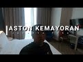 HOTEL ASTON KEMAYORAN CITY | NYAMAN DI KETINGGIAN KOTA JAKARTA | Nginap Seru 28