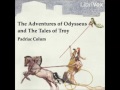 The Adventures of Odysseus and the Tale of Troy (audiobook) - part 2