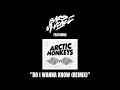 Bars McKenzie Featuring The Arctic Monkeys - Do I Wanna Know (Remix)