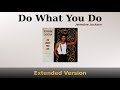 Do What You Do (Extended Version) - Jermaine Jackson