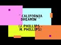 The Mamas & the Papas - California Dreamin'