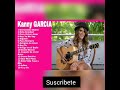 Kanny Garcia Sus (16) Mejores Canciones 