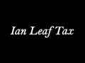 Ian Leaf Tax