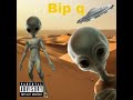 Bip q - Aliens in the Desert