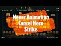 Stop Animation Canceling Hero Strike